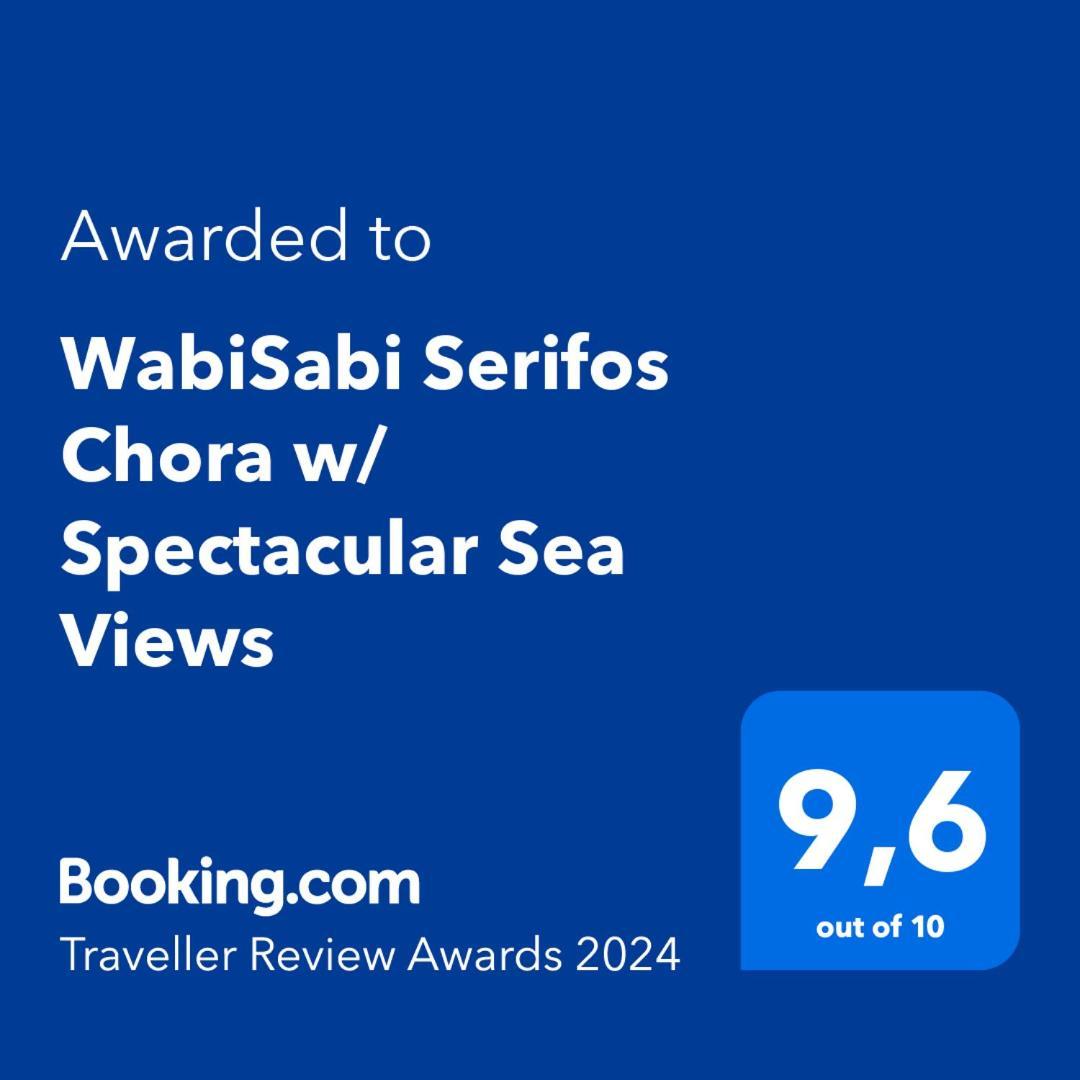 Wabisabi Serifos Chora W/ Spectacular Sea Views Zewnętrze zdjęcie